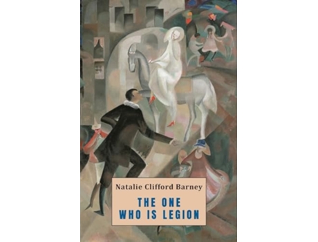 Livro The One Who Is Legion de Natalie Clifford Barney (Inglês)