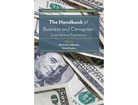Livro Handbook of Business and Corruption de Michael S Alnder (Inglês - Capa Dura)