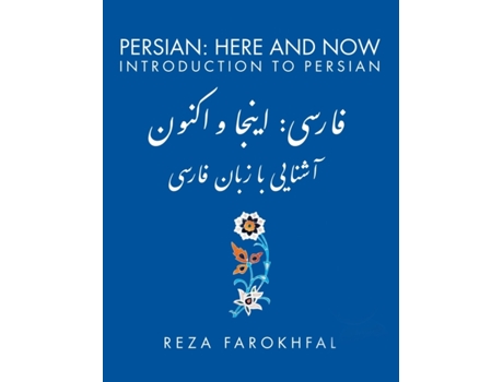 Livro Persian Here and Now Introduction to Persian 1 de Reza Farokhfal (Inglês)