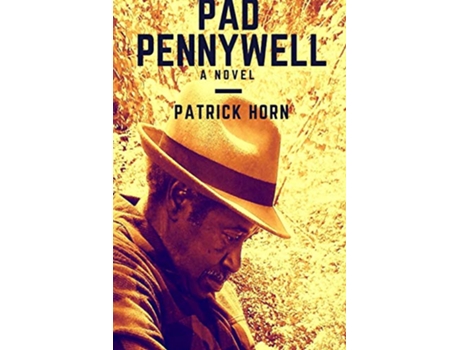 Livro Pad Pennywell de Patrick Horn (Inglês)