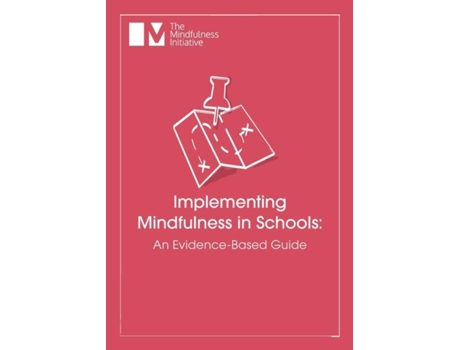 Livro Implementing Mindfulness In Schools De Katherine Weare (inglês)