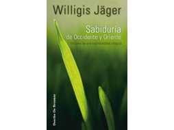 Livro Sabiduría De Occidente Y Oriente de Willigis Jäger (Espanhol)