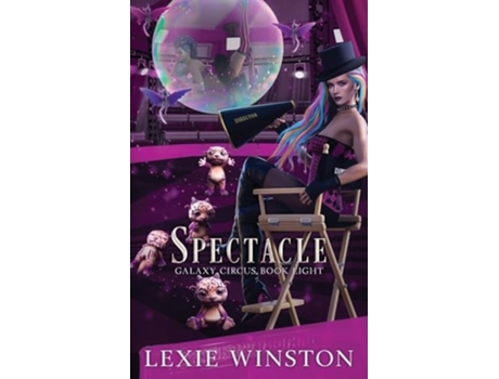 Livro Spectacle de Lexie Winston (Inglês)
