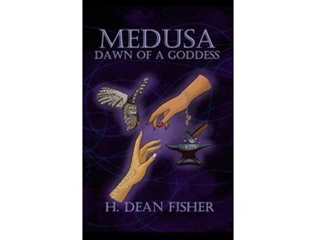 Livro Medusa Dawn of a Goddess de H Dean Fisher (Inglês - Capa Dura)