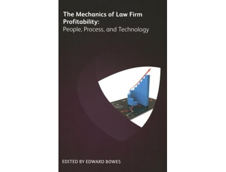 Livro Mechanics of Law Firm Profitability People, Process, and Technology de Toby Brown, Michael Roster et al. (Inglês)