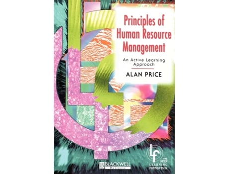Livro Principles of Human Resource Management: An Active Learning Approach (In Charge Series) Alan Price (Inglês)