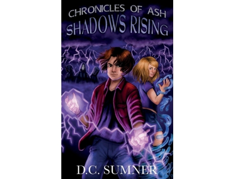 Livro Chronicles of Ash Shadows Rising de DC Sumner (Inglês)