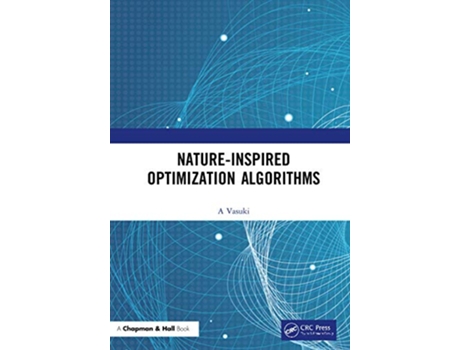 Livro NatureInspired Optimization Algorithms de Vasuki A (Inglês - Capa Dura)