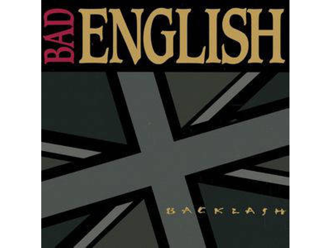 CD Bad English - Backlash (1CDs)