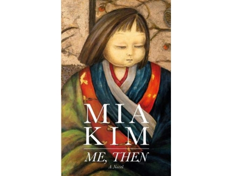 Libro Me, Then de Mia Kim (Inglés - Tapa Dura)