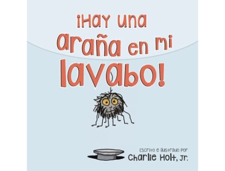 Livro ¡Hay una araña en mi lavabo Spanish Edition de Charlie Holt (Espanhol)