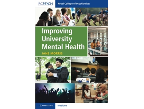 Livro Improving University Mental Health de Jane Morris (Inglês)