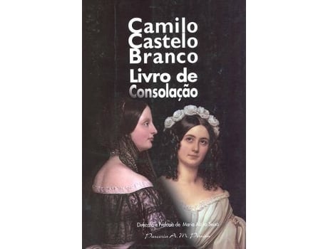 Livro Da Consolação de Camilo Castelo Branco