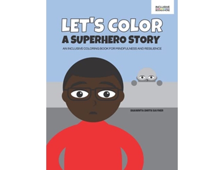 Livro Lets Color a Superhero Story de Shawnta Smith Sayner (Inglês)