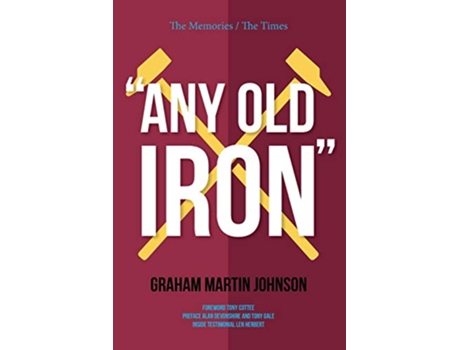 Livro Any Old Iron de Graham Martin Johnson (Inglês)