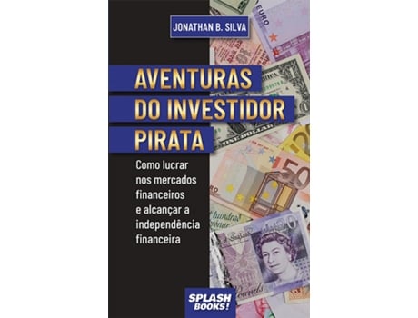 Livro Aventuras do Investidor Pirata de Jonathan B Silva