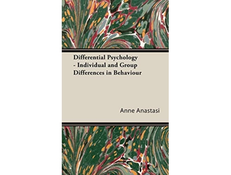 Livro Differential Psychology Individual and Group Differences in Behaviour de Anne Anastasi (Inglês)