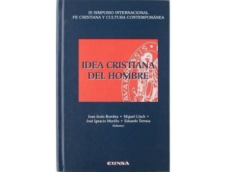 Livro Idea cristiana del hombre de Simposio Internacional Fe Cristiana Y Cultura Contemporánea (Espanhol)
