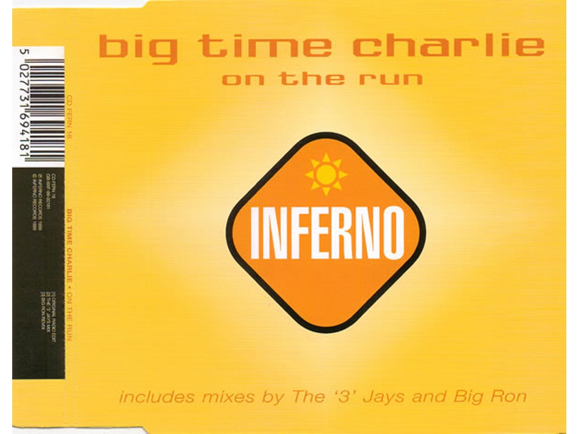 CD Big Time Charlie - On The Run