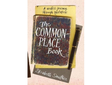 Livro commonplace book de elizabeth smither (inglês)
