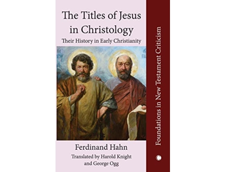 Livro The Titles of Jesus in Christology de Ferdinand Hahn (Inglês)