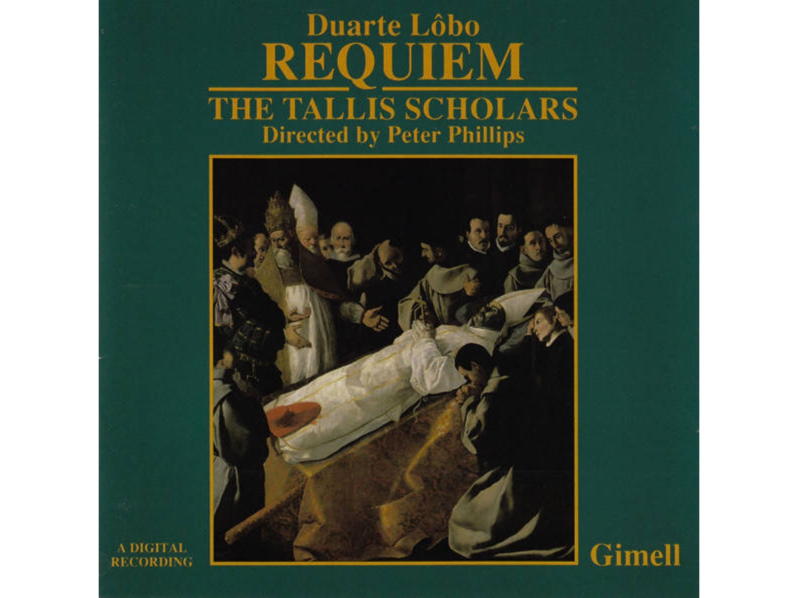 CD Duarte Lôbo, The Tallis Scholars, Peter Phillips - Requiem