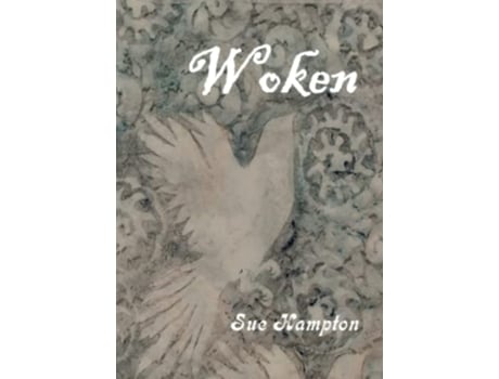 Livro Woken de Sue Hampton (Inglês)