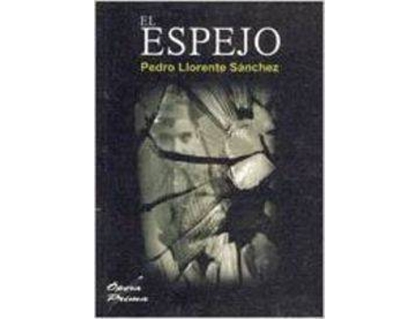 Livro El Espejo de Pedro Llorente Sánchez (Espanhol)