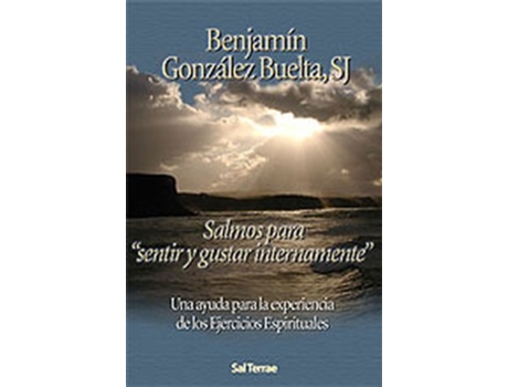 Livro Salmos Para Sentir Y Gustar Internamente de Benjamín González Buelta (Espanhol)