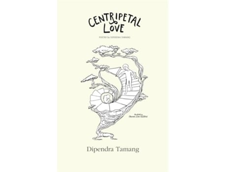 Livro Centripetal Love de Dipendra Tamang (Inglês)