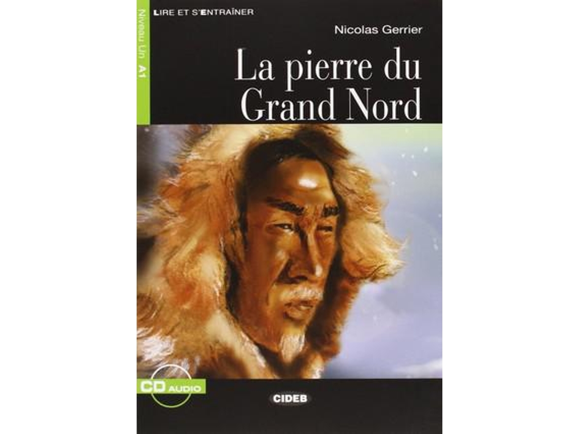 Livro Pierre Du Grand Nordcd de Nicolas Gerrier (Francês)