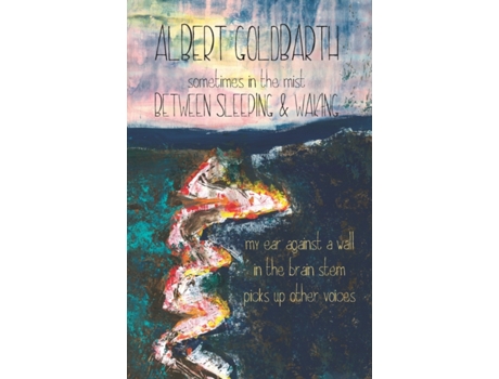 Livro Sleeping and Waking de Albert Goldbarth (Inglês)