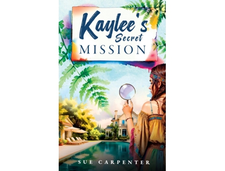 Livro Kaylees Secret Mission de Carpenter (Inglês)
