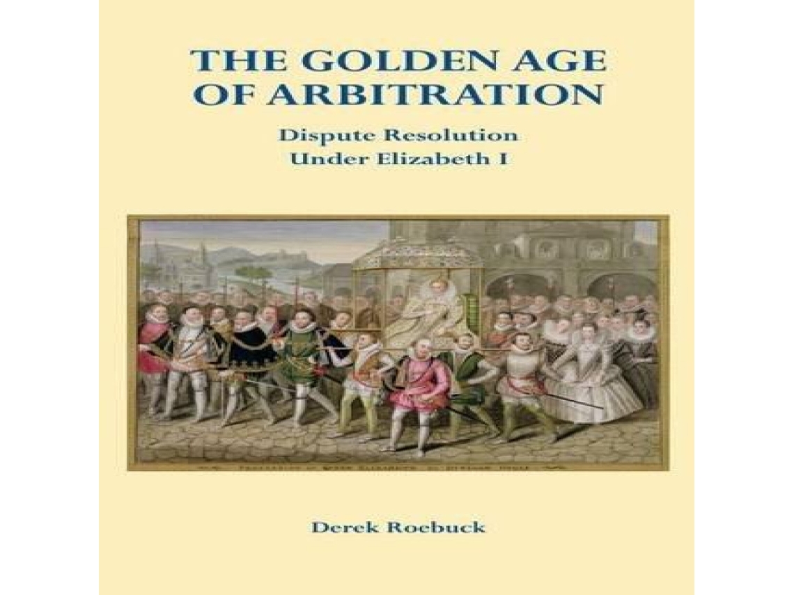 Livro Golden Age of Arbitration de Derek Roebuck (Inglês)