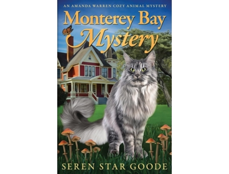 Livro Monterey Bay Mystery de Seren Star Goode (Inglês)