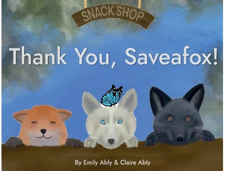 Livro Thank You, Saveafox! De Emily Ably (inglês)