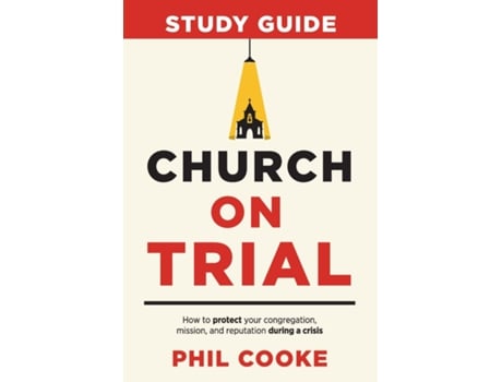 Livro Church on Trial Study Guide de Phil Cooke (Inglês)