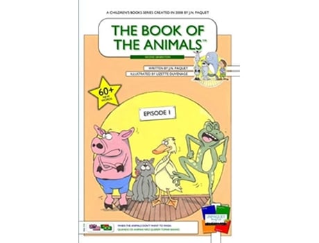 Livro The Book Of The Animals - Episode 1 Second Generation When The Animals Dont Want To Wash. De J N Paquet (inglês)