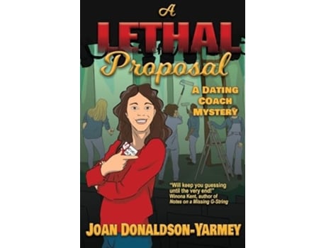 Livro A Lethal Proposal de Joan Donaldson-Yarmey (Inglês)