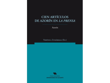 Livro Cien Articulos De Azorin En La Prensa de VVAA (Espanhol)