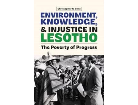 Livro Environment, Knowledge, and Injustice in Lesotho de Christopher Conz (Inglês)