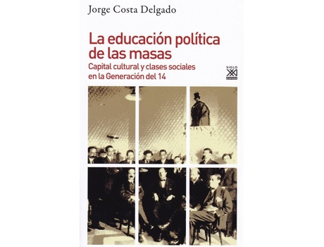 Livro Educación Política De Las Masas de Jorge Costa (Espanhol)