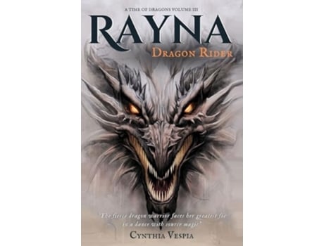 Livro Rayna the Dragon Rider de Cynthia Vespia (Inglês)
