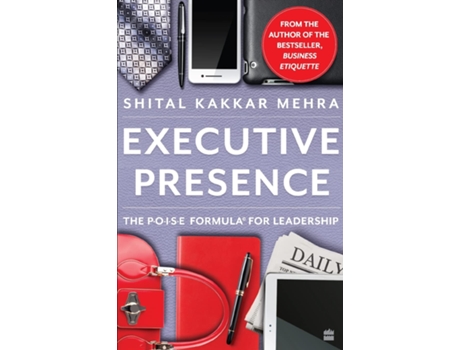 Livro Executiv Presence de Shital Kakkar Mehra (Inglês)