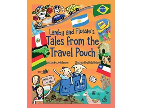 Livro Lamby and Flossies Tales from the Travel Pouch de Miss Jude Lennon (Inglês)