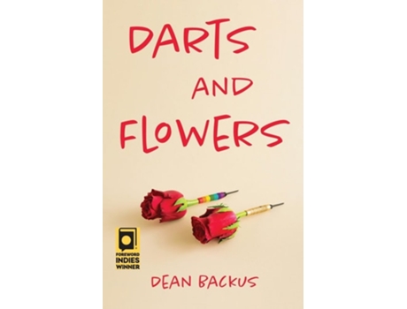 Livro Darts And Flowers De Dean Backus (inglês)