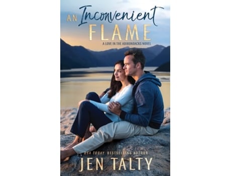 Livro An Inconvenient Flame De Jen Talty (inglês)
