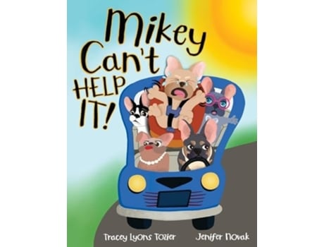 Livro Mikey Cant Help It! de Tracey Tozier (Inglês)