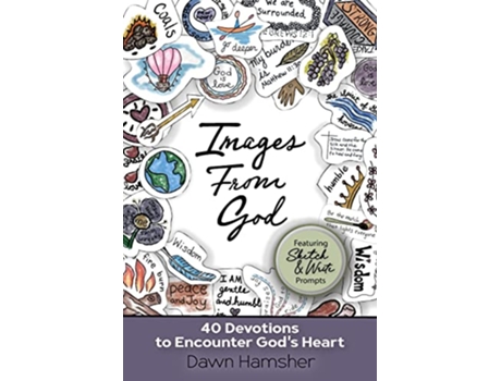 Livro Images From God 40 Devotions to Encounter Gods Heart de Dawn Hamsher (Inglês)