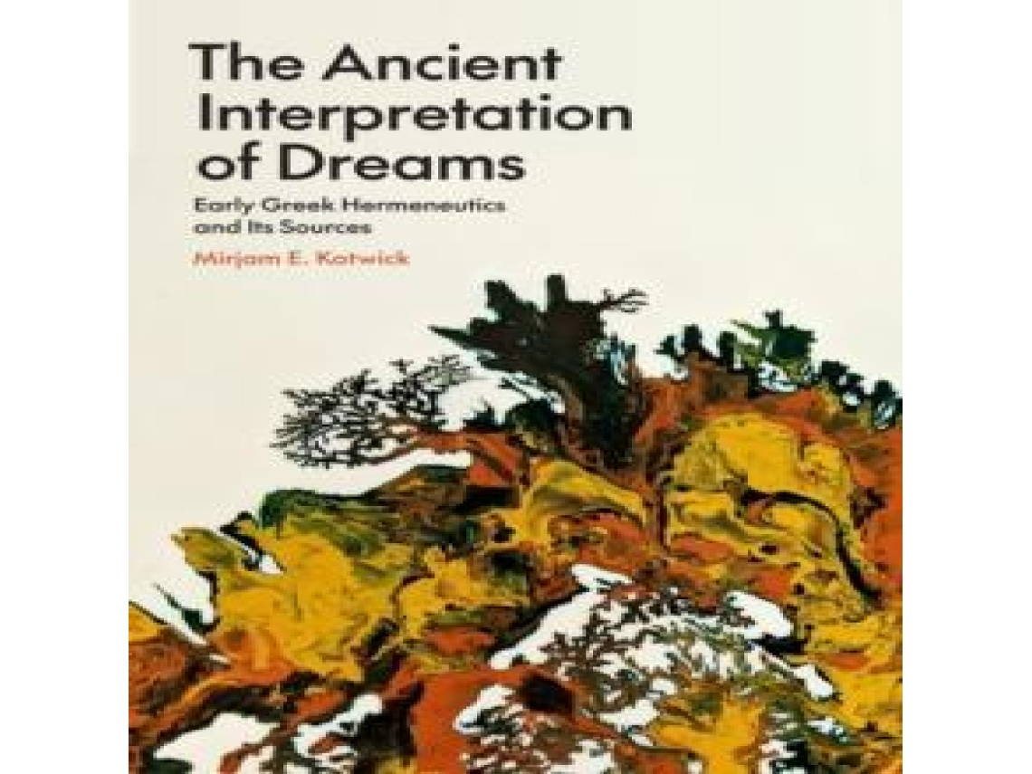 Livro Ancient Interpretation of Dreams de Mirjam E Kotwick (Inglês)